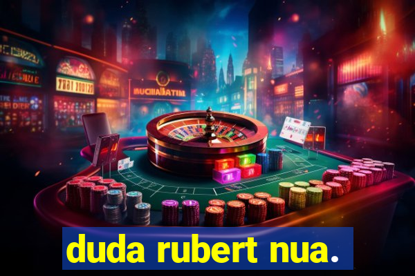 duda rubert nua.